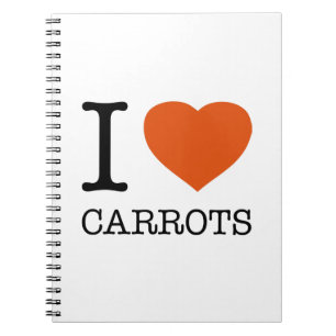 I LOVE CARROTS NOTEBOOK