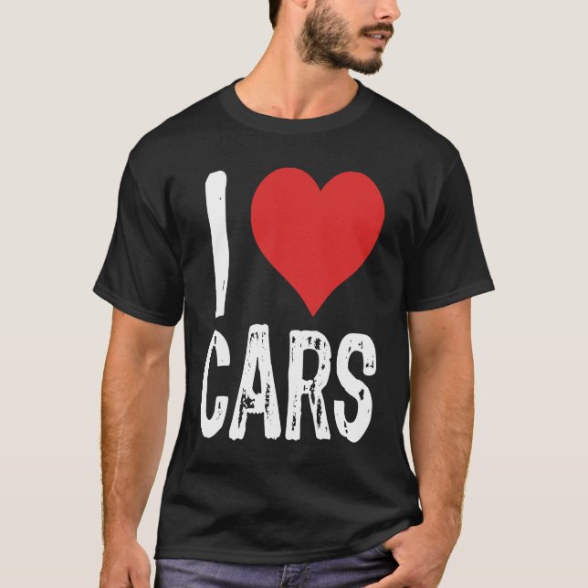 I Love Cars T-Shirt (Front)