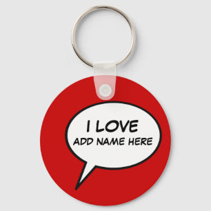 "I love" cartoon speech bubble Key Ring