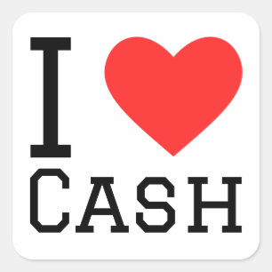 I love cash  square sticker