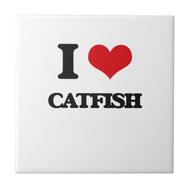 I love Catfish Tile (Front)