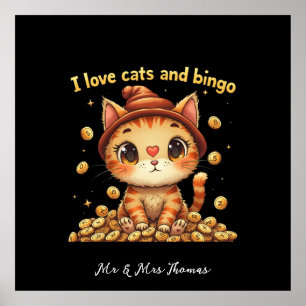 I Love Cats and Bingo Perfect Combo Bingo Love Poster