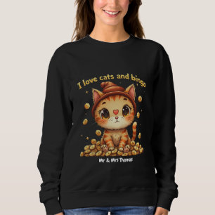  I Love Cats and Bingo Perfect Combo Bingo Love Sweatshirt