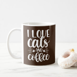 I love cats and coffy Mug