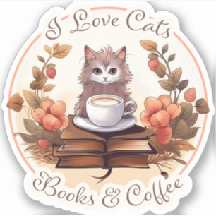 I Love Cats, Books and Coffee