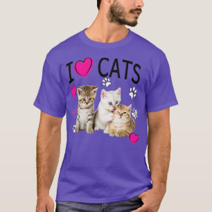 I Love Cats   Cat lover  - I love Kittens  T-Shirt