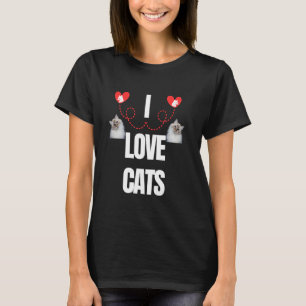 I LOVE CATS CAT LOVERS COLOURFUL PRESENT T-Shirt