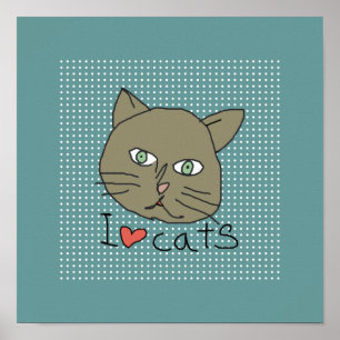 "I love cats" for walls Poster