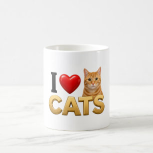 I Love Cats Funny Cat Lover Gift Coffee Mug