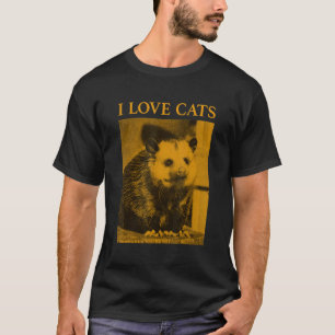 I Love Cats Opossum T-Shirt