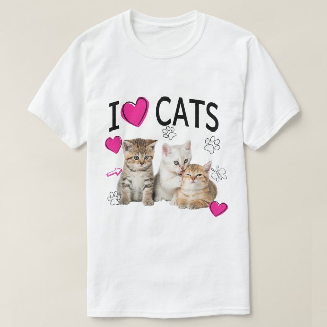 I Love Cats Shirt  Cat lover Tee  I love Kittens  (Design Front)