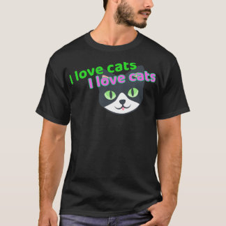 I love cats T-Shirt