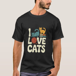 I Love Cats Yarn Enthusiast Book Lover T-Shirt