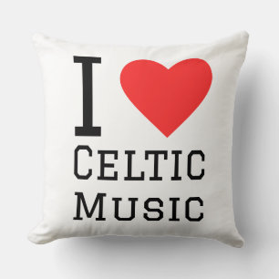 I love Celtic music Cushion