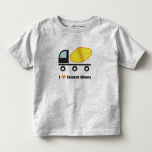 I Love Cement Mixers Toddler T-Shirt