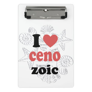 I love Cenozoic funny quote for scientists Mini Clipboard