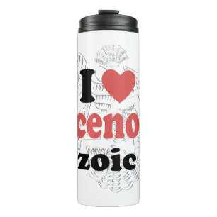 I love Cenozoic funny quote for scientists Thermal Tumbler