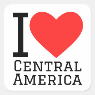 I love Central America  Square Sticker