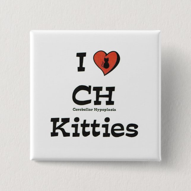 I Love CH Kitties 15 Cm Square Badge (Front)