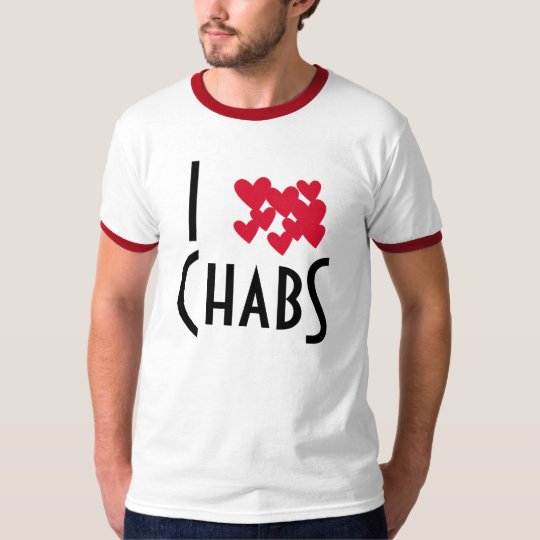 I love Chabs T-Shirt