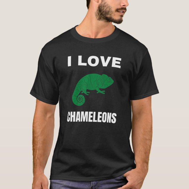 I love Chameleons T-Shirt (Front)