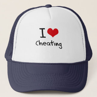 I love Cheating Trucker Hat