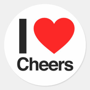 i love cheers classic round sticker