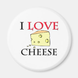 I Love Cheese Magnet