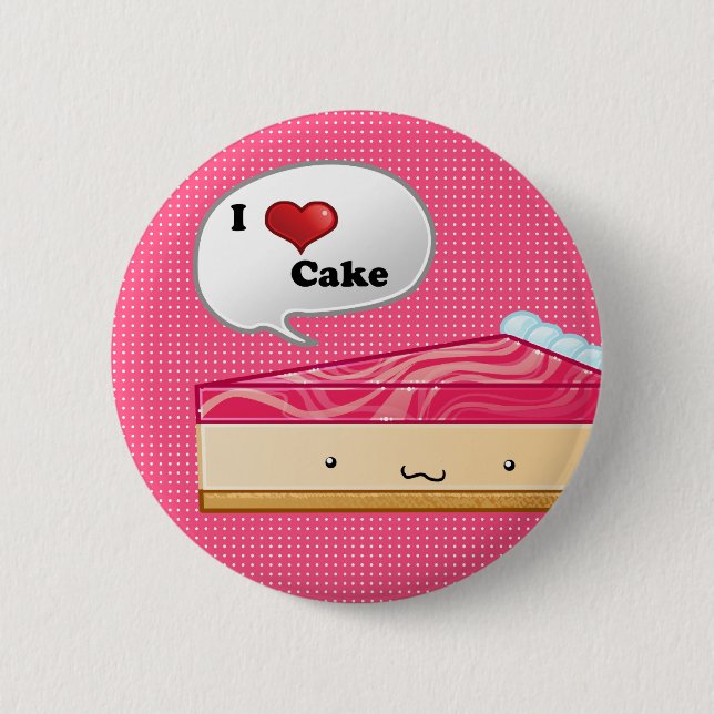 I love Cheesecake 6 Cm Round Badge (Front)