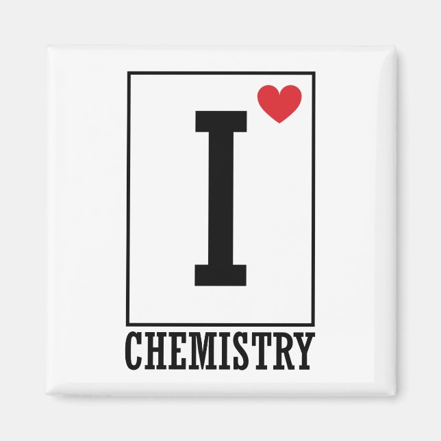 I Love Chemistry Magnet (Front)