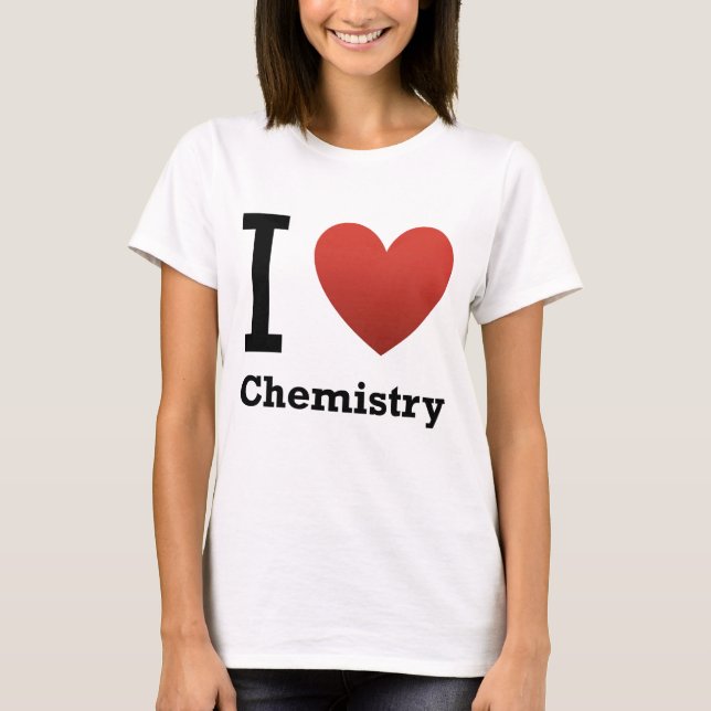 I Love Chemistry T-Shirt (Front)