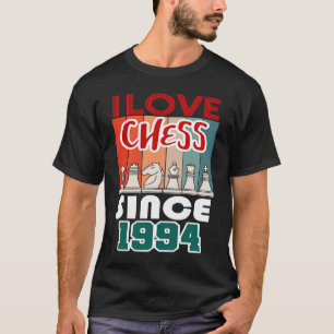 I love chess since 1994 T-Shirt