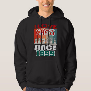I love chess since 1995 hoodie