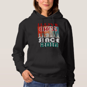 I love chess since 2010 hoodie