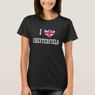 I Love Chesterfield England Union Jack Flag Heart T-Shirt