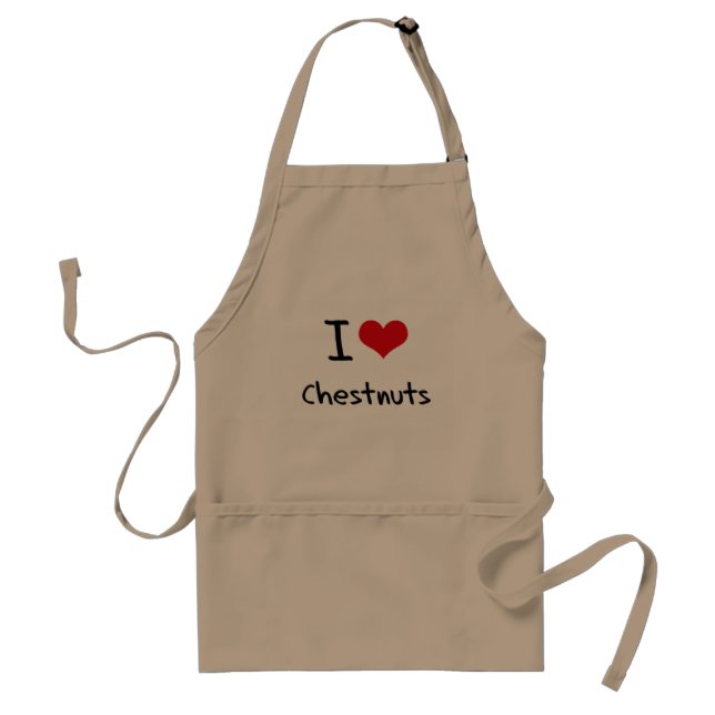 I love Chestnuts Standard Apron (Front)