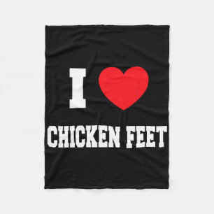 I Love Chicken Feet Fleece Blanket