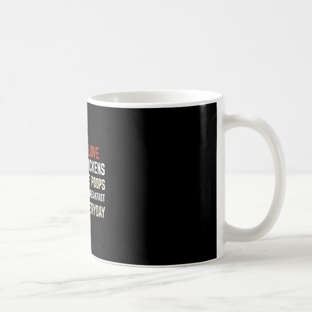 I Love Chicken Funny Chicken Design Chicken Lover  Coffee Mug (Right)