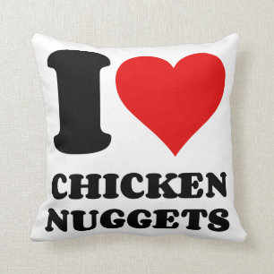 I LOVE CHICKEN NUGGETS CUSHION