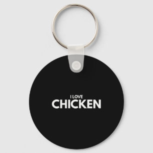 I Love Chicken Tee Shirt  Key Ring