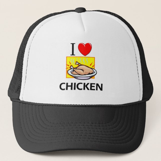 I Love Chicken Trucker Hat (Front)