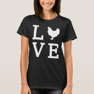 I Love Chickens Animal Pet Farmer Tee