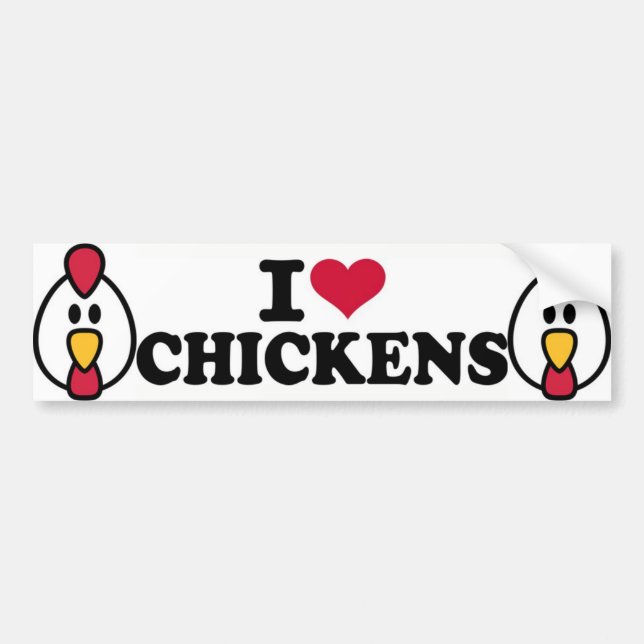 I Love Chickens Bumper Sticker (Front)