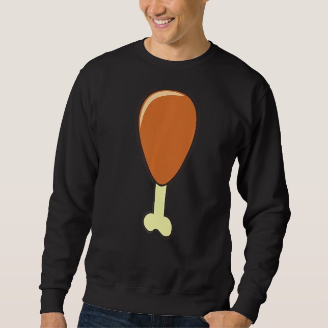 I Love Chickens Especially When Fried Fried Chicke Sweatshirt (Front)