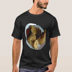 I Love Chickens Especially When Fried Fried Chicke T-Shirt