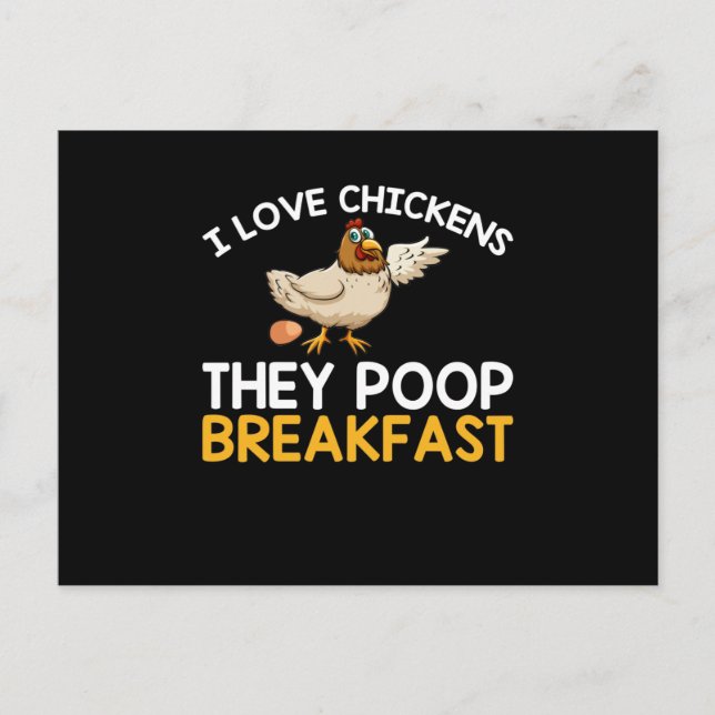 I Love Chickens They Poop Breakfast Funny Chicken Postcard (Front)