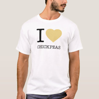 I LOVE CHICKPEAS T-Shirt