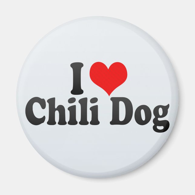 I Love Chilli Dog Magnet (Front)