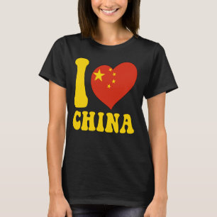 I Love China Proud To Be Chinese China Flag Heart T-Shirt