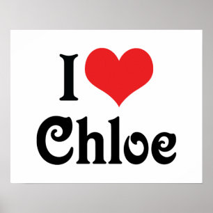I Love Chloe Poster